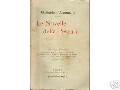 Novelle Della Pescara Di Gabriele d'Annunzio, Treves, 1914
