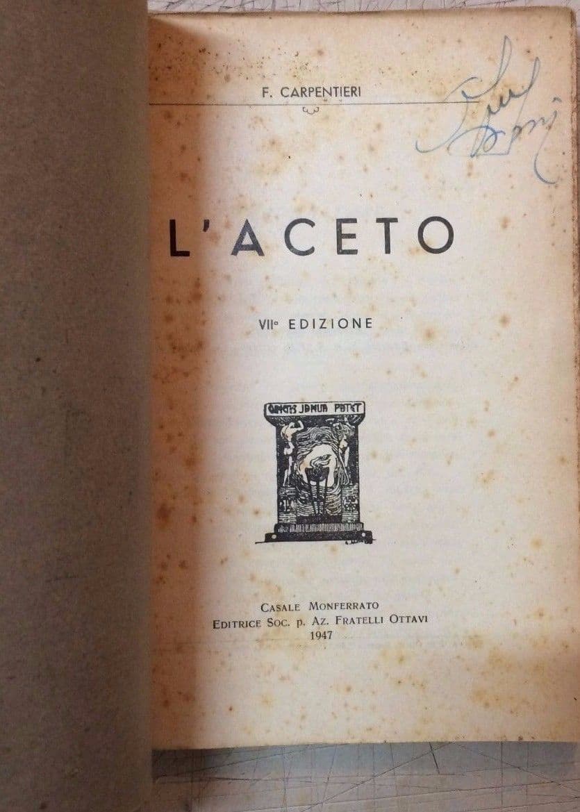 L'Aceto Di Carpentieri 1947 Biblioteca Agraria Ottavi Enologia