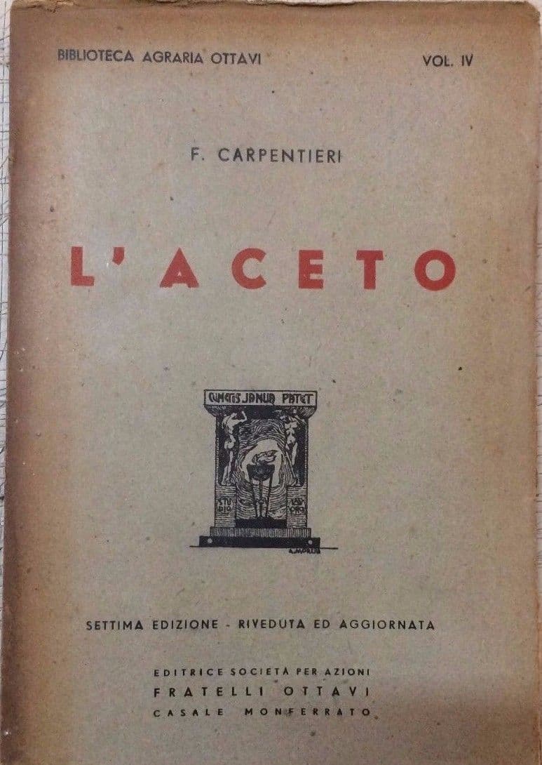 L'Aceto Di Carpentieri 1947 Biblioteca Agraria Ottavi Enologia