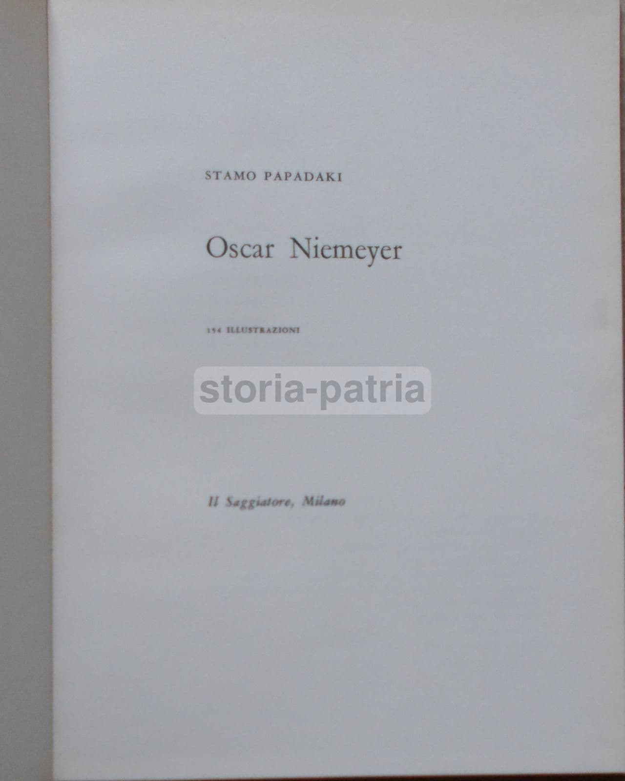 Oscar Niemeyer: Monografia Di Stamo Papadaki, 1961. Edizione Il Saggiatore Con Sovraccoperta Di Anita Klinz