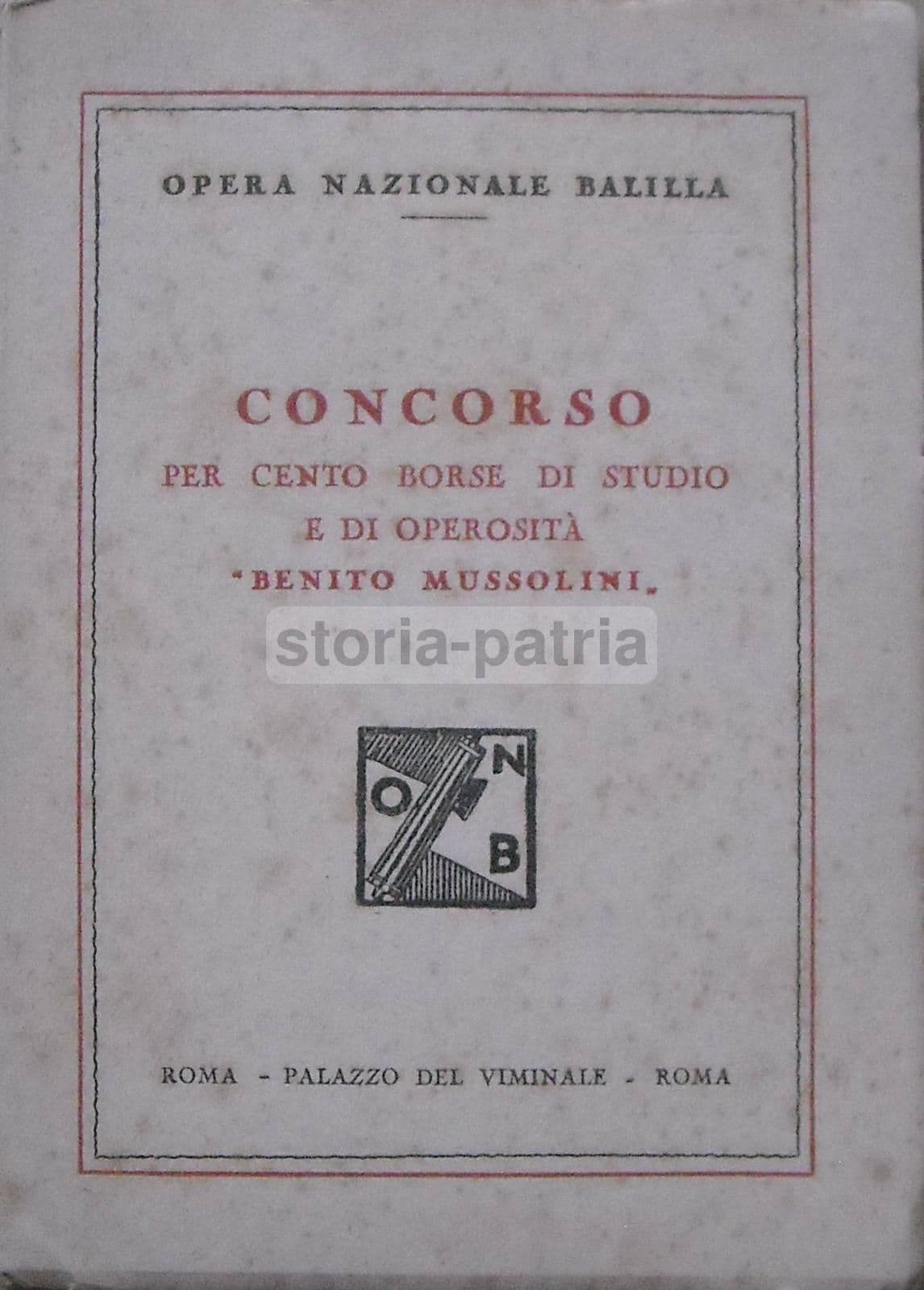Concorso Benito Mussolini, Opera Nazionale Balilla: Borse Di Studio Per L'Arte, 1927