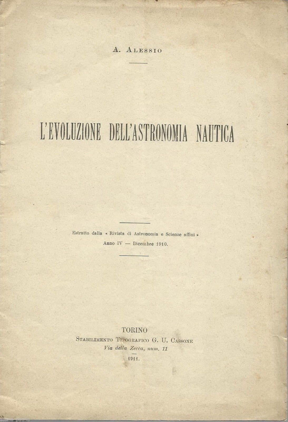 Astronomia Nautica: L'Evoluzione Dell'Astronomia Nautica, Alberto Alessio (1911)