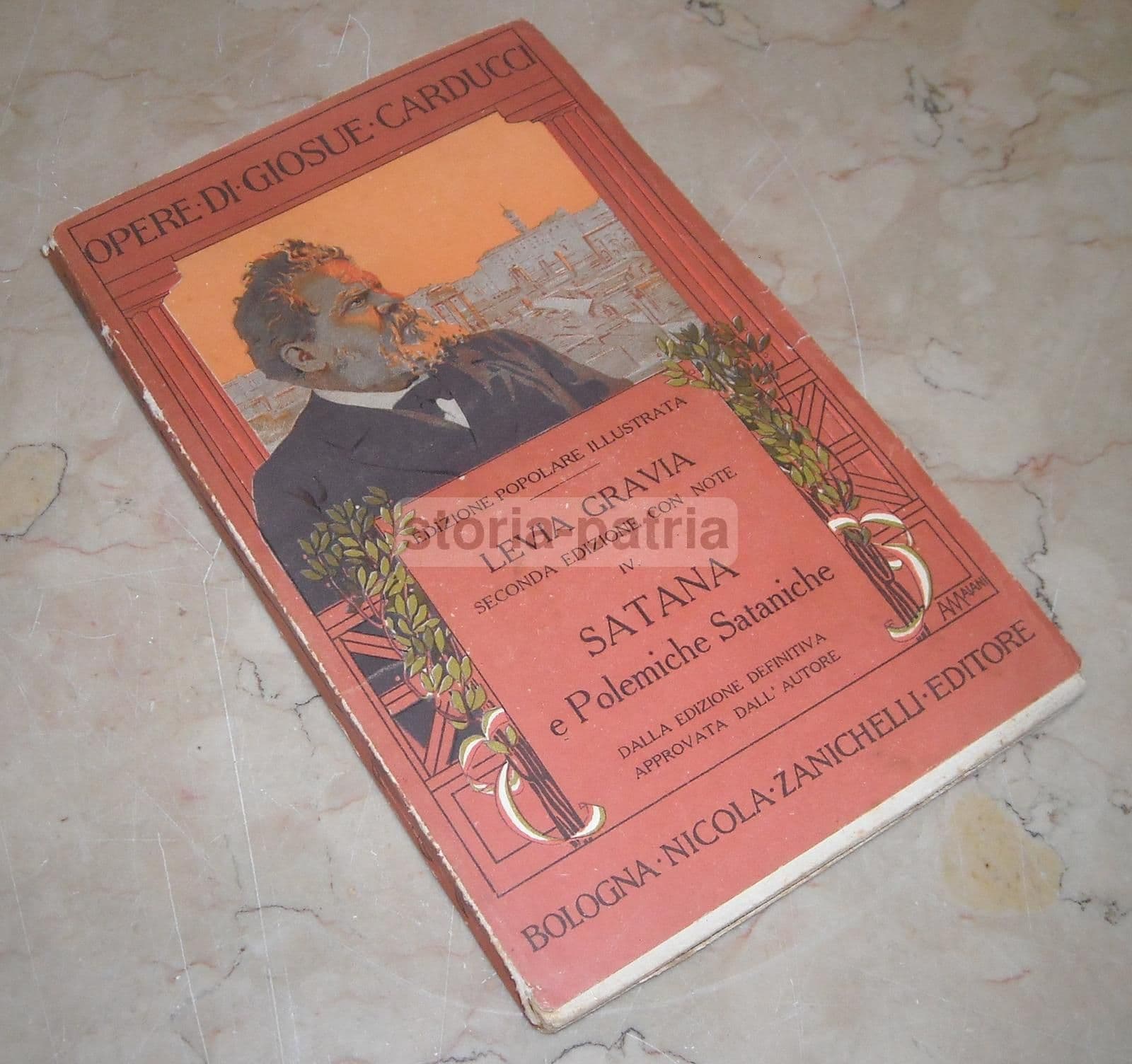 Satana E Polemiche Sataniche. Giosuè Carducci. Bologna, Zanichelli, Fine '800.