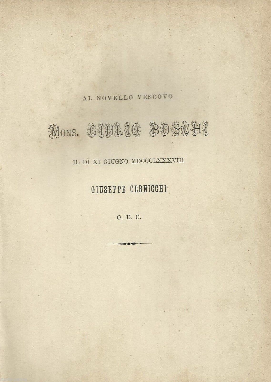 Cernicchi, Saluto Al Vescovo Giulio Boschi. 1888, Perugia. Rara Edizione.