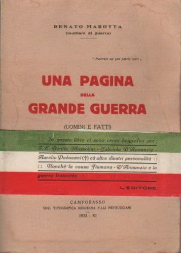Grande Guerra, Renato Marotta, 1933, d'Annunzio, Fiume, Campobasso, Molise, Rara