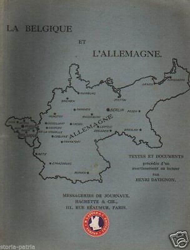 Davignon: La Belgique Et L'Allemagne (1915) Prima Guerra Mondiale