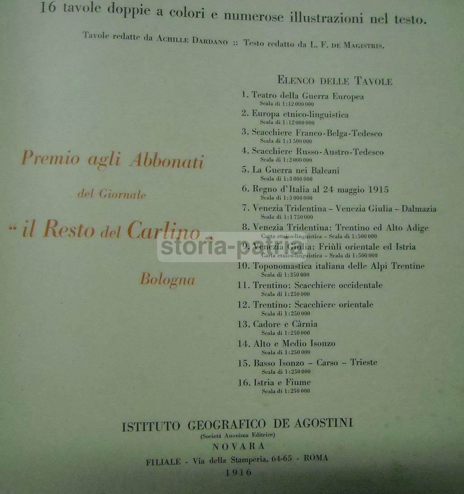 Atlante Della Nostra Guerra: 16 Tavole E Mappe Della Grande Guerra, De Agostini 1916