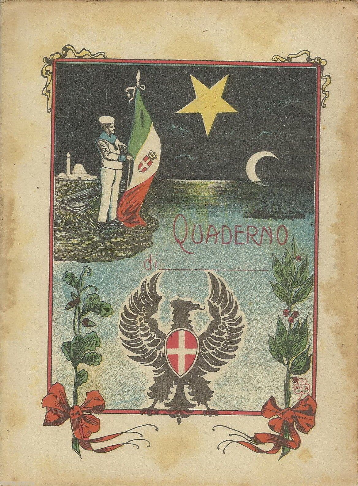 Quaderno Scolastico Della Guerra Italo Turca, 1911 1912: La Posta Al Campo