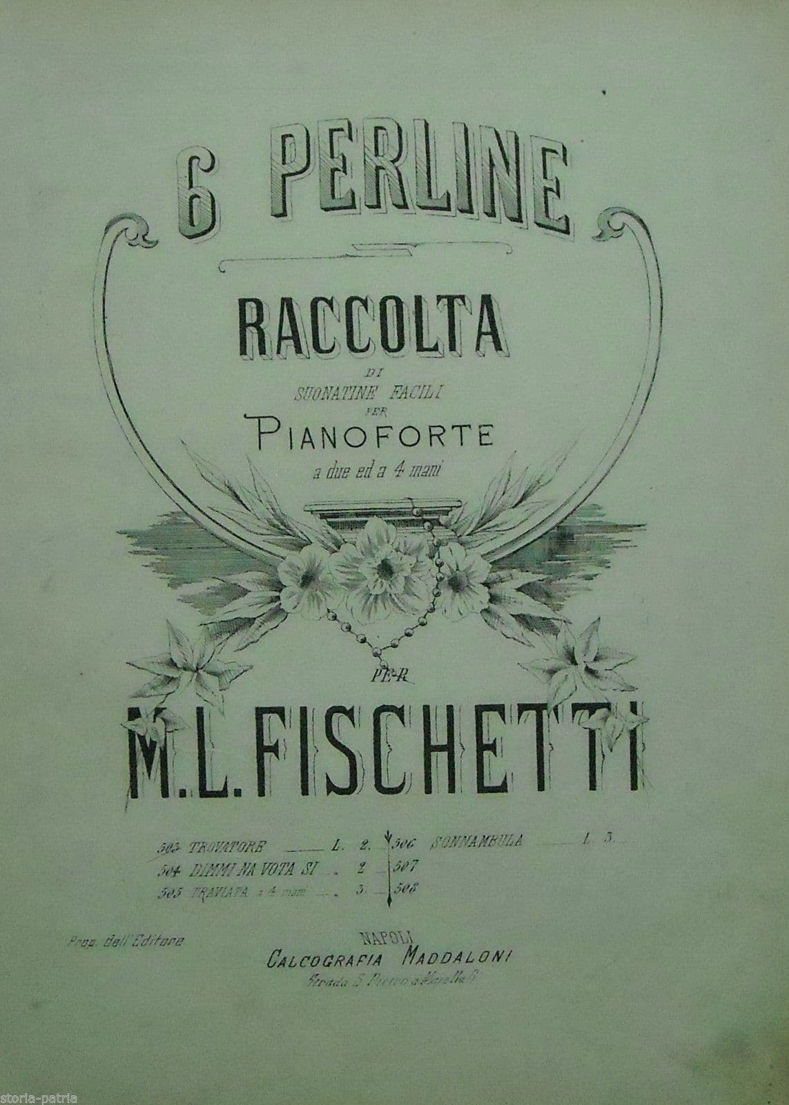 Il Trovatore Di Giuseppe Verdi Per Pianoforte, Arrangiamento Di M.L. Fischetti, Napoli Fine '800