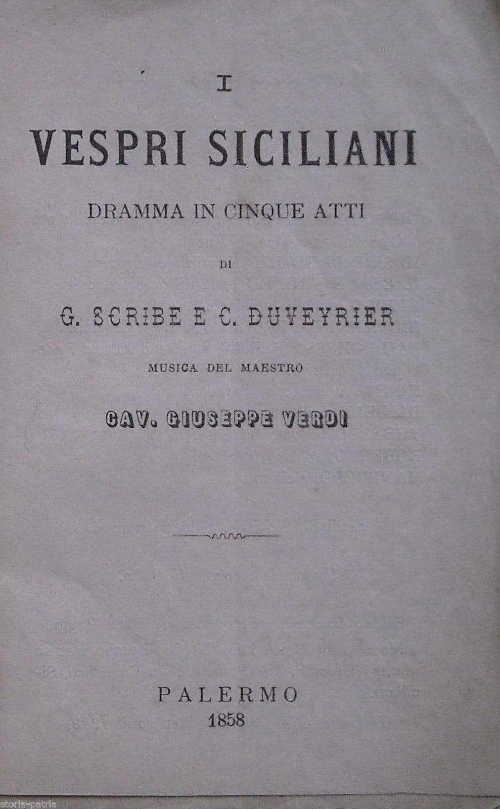 I Vespri Siciliani. Libretto d'Opera Di Giuseppe Verdi, Palermo, 1858