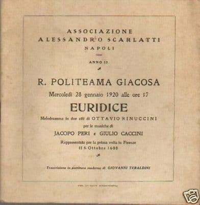 Euridice Melodramma Peri Caccini Politeama Giacosa Napoli 1920