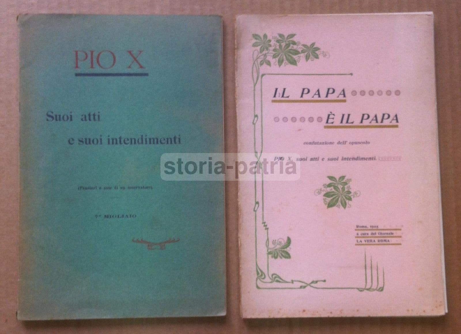 Pio X: Suoi Atti E Suoi Intendimenti Con Confutazione, 1905