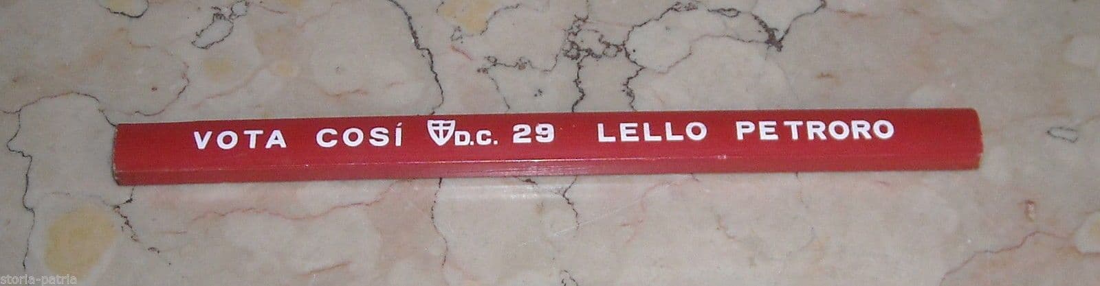 Matita Propaganda Elettorale Democrazia Cristiana Lello Pretoro