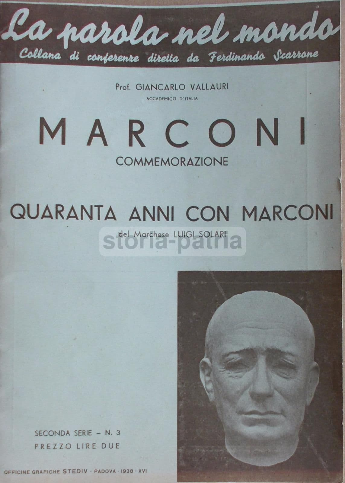Commemorazione Di Guglielmo Marconi: Vallauri E Solari, 1938