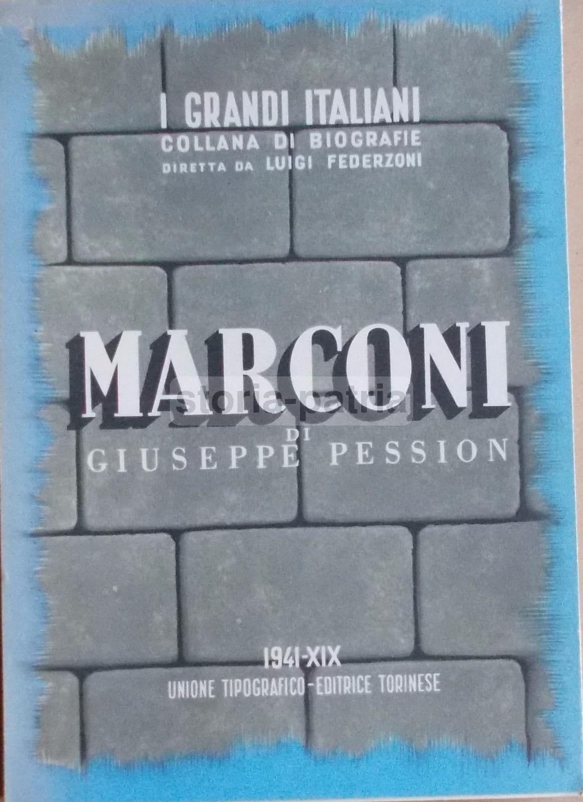Marconi Di Giuseppe Pession (1941, UTET): Radiotelegrafia E Marina