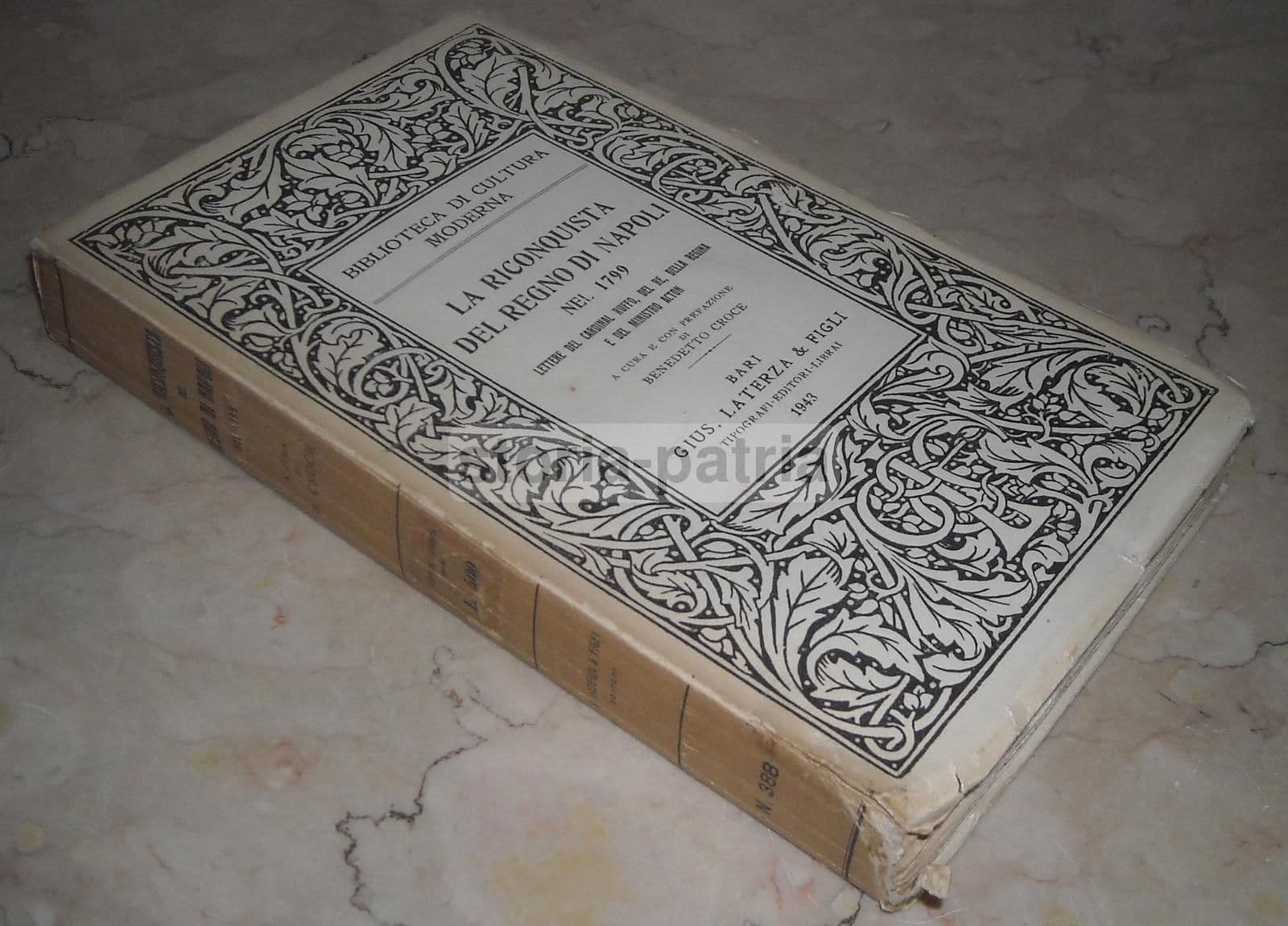 La Riconquista Del Regno Di Napoli Nel 1799 Benedetto Croce (1943)