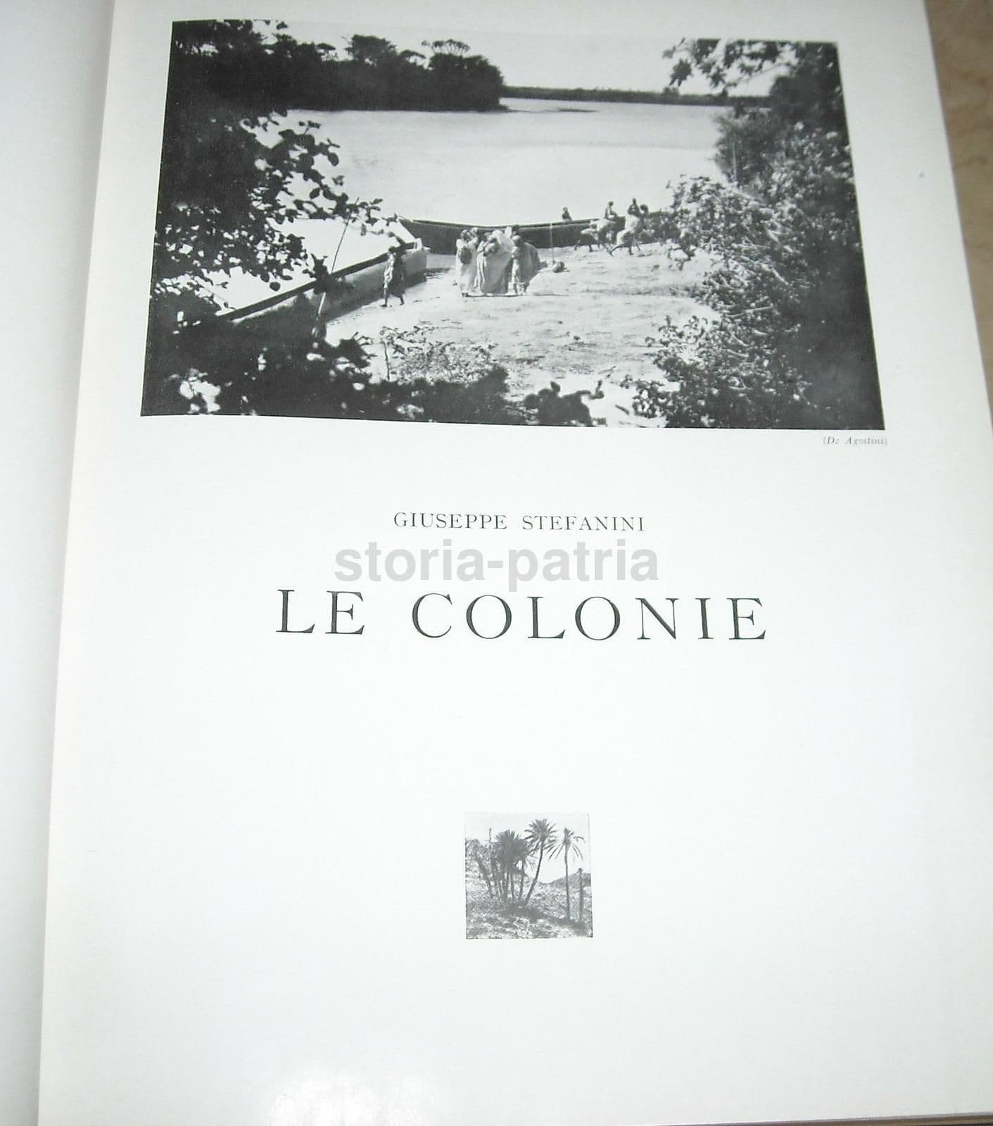 Le Colonie: Rodi E Le Isole Italiane Dell'Egeo (1928) Stefanini E Desio