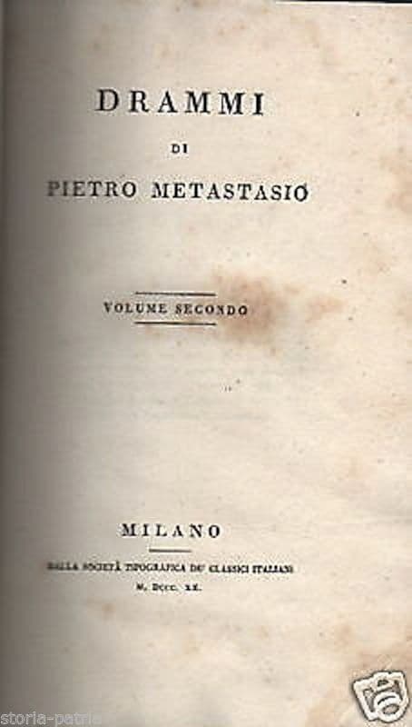 Metastasio, Drammi (1820). Volume II: Olimpiade, La Clemenza Di Tito, Achille In Sciro