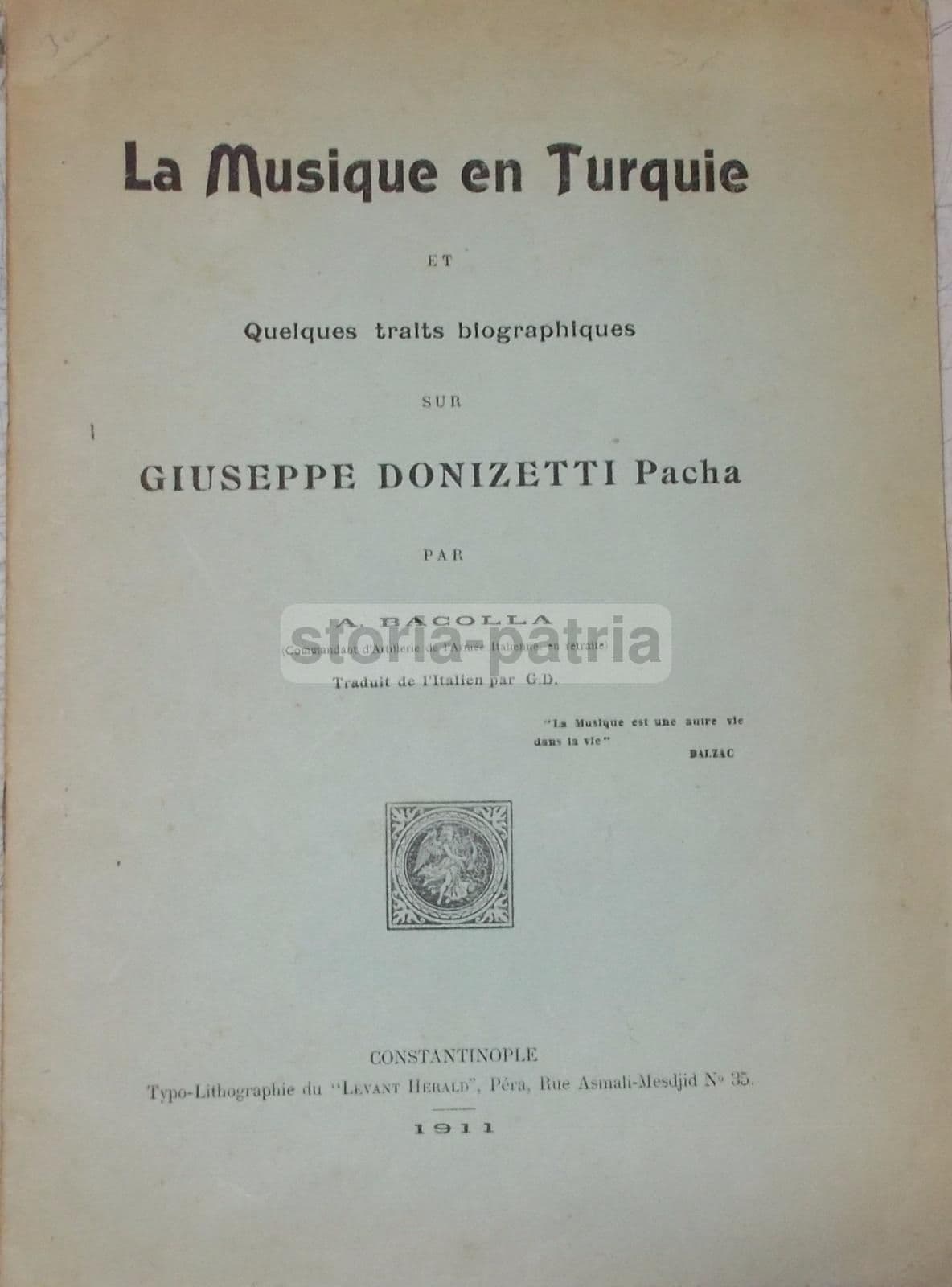 Bacolla: La Musique En Turquie E Note Biografiche Su Giuseppe Donizetti Pacha (1911)