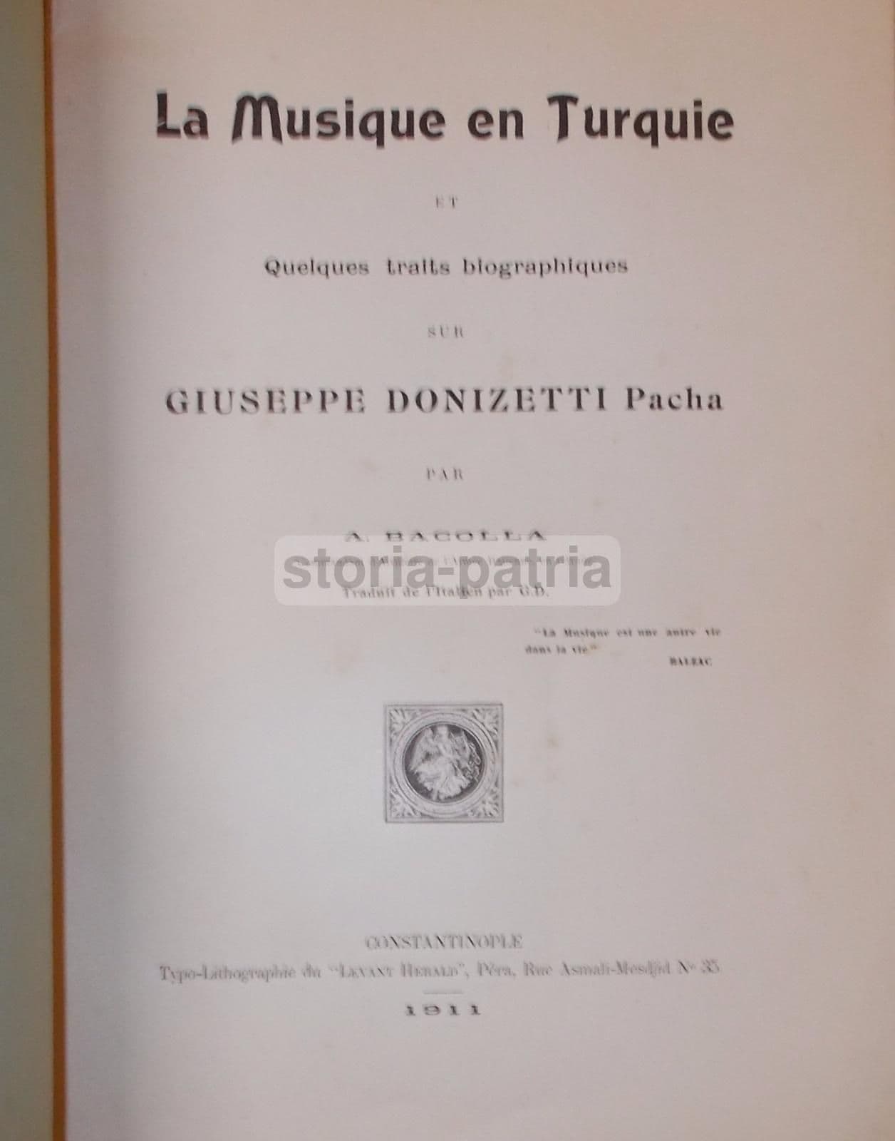 Bacolla: La Musique En Turquie E Note Biografiche Su Giuseppe Donizetti Pacha (1911)