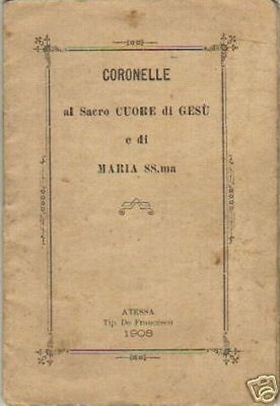 Coronelle Al Sacro Cuore Di Gesù E Di Maria SS.ma, Atessa, 1908
