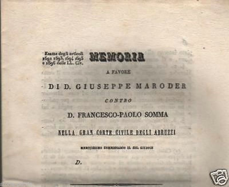 Memoria Maroder Somma, 1845, Chieti, Abruzzo: Storia Giuridica Rara