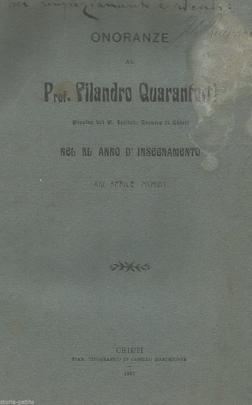 Commemorazione Di Filandro Quarantotti, Preside Dell'Istituto Tecnico Di Chieti