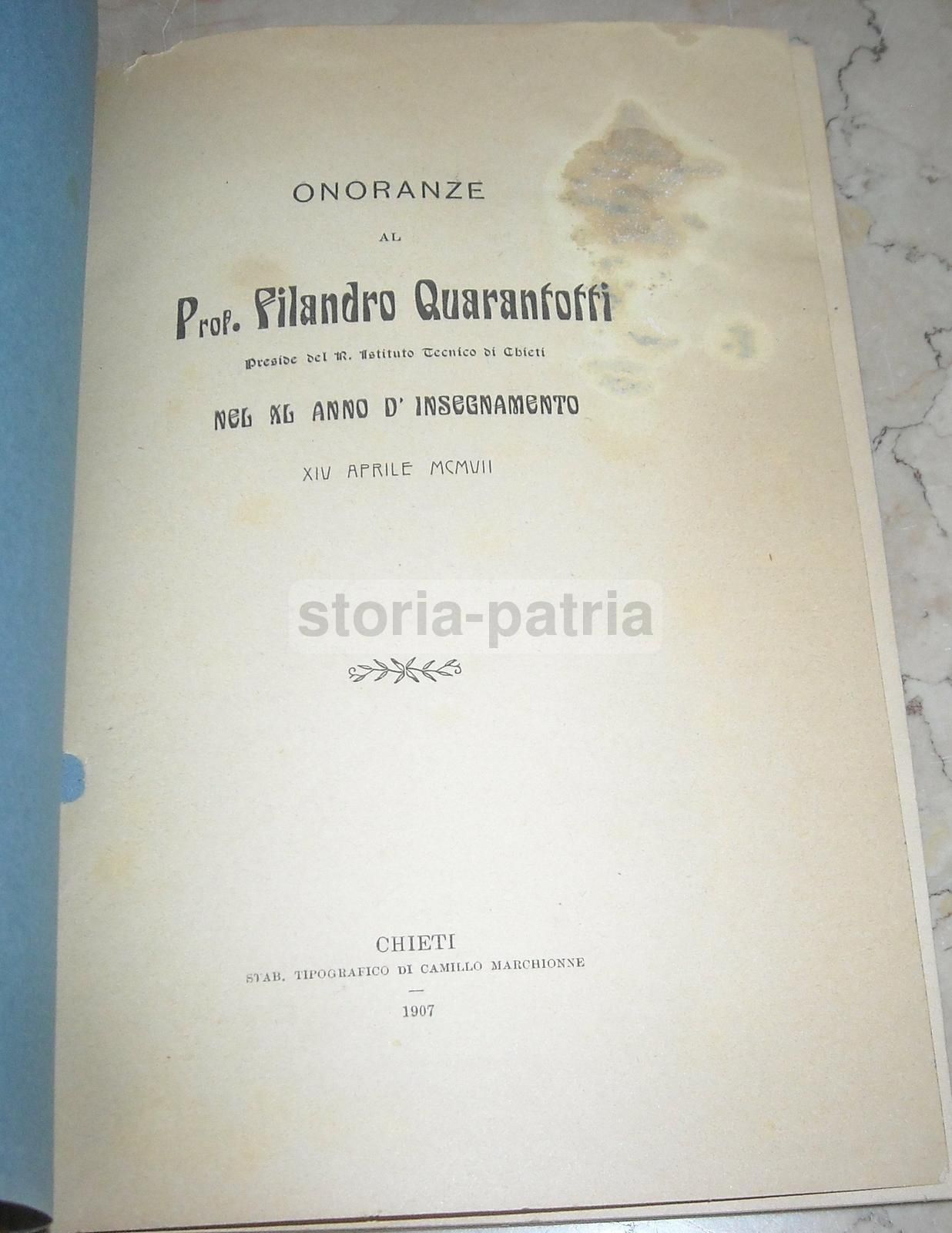 Commemorazione Di Filandro Quarantotti, Preside Dell'Istituto Tecnico Di Chieti