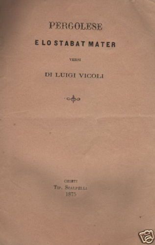 Pergolese E Lo Stabat Mater Di Luigi Vicoli, Chieti 1875