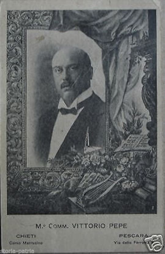 Cartolina Vittorio Pepe Musicista Chieti Pescara Epoca Anni '30