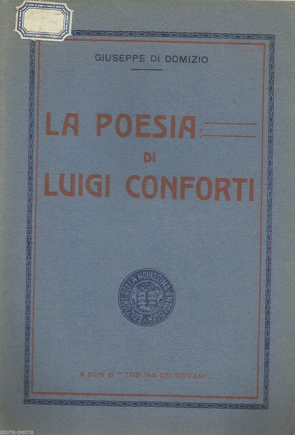 La Poesia Di Luigi Conforti Di Giuseppe Di Domizio, Napoli (1920 Circa)