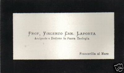 Biglietto Da Visita Arciprete Vincenzo Laporta, Francavilla A Mare, 1900