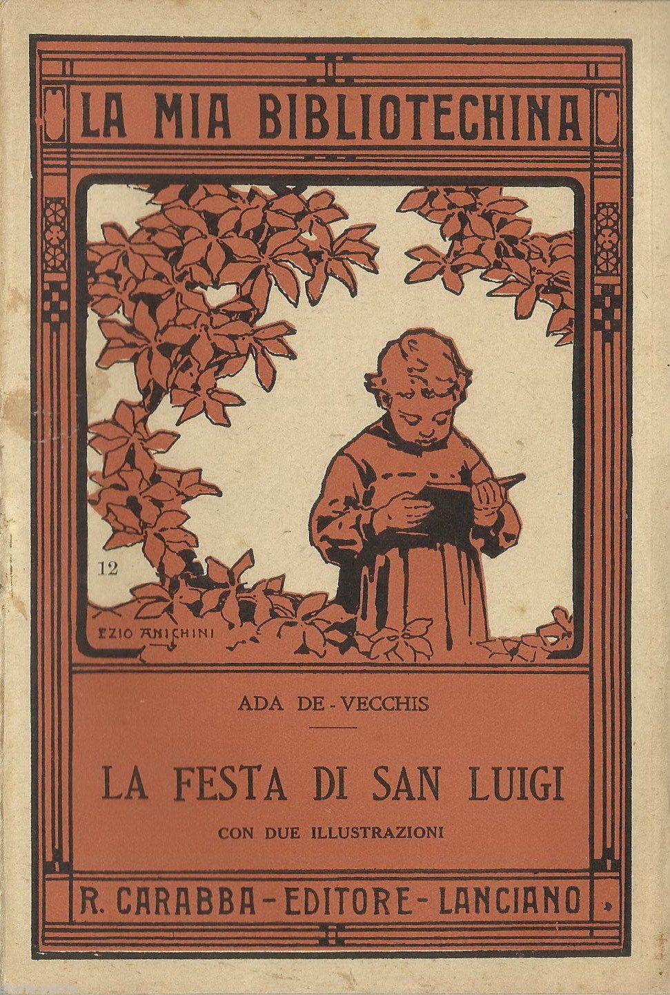 La Festa Di San Luigi Di Ada De Vecchis | Carabba Lanciano 1900