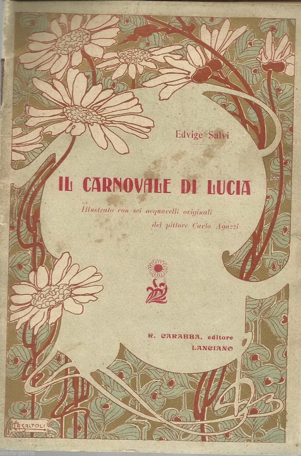 Lucia's Carnival. Edvige Salvi, Carabba Lanciano, Art Nouveau, Illustrations by Carlo Agazzi