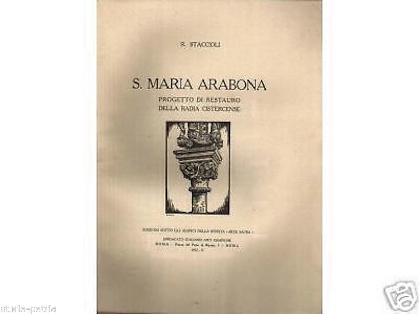 S. Maria Arabona: Progetto Di Restauro Della Badia Cistercense