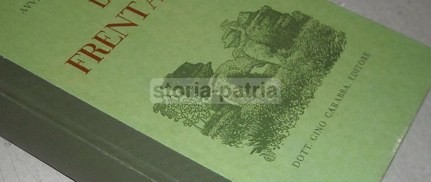 La Frentania Di Domenico Priori, Carabba 1942, Storia Abruzzo Molise