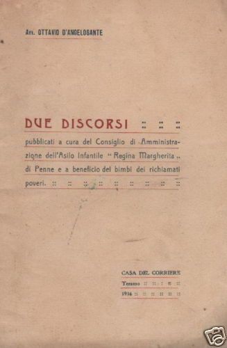 Ottavio d'Angelosante, Due Discorsi, Penne 1916, Croce Rossa