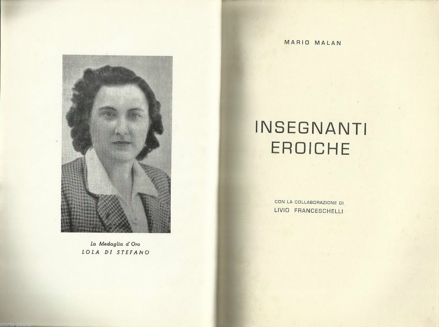 Lola Di Stefano: L'Insegnante Eroica Di Bussi (Pescara), 1955