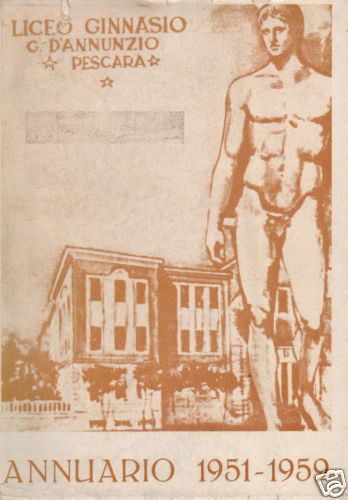 Annuario Liceo Ginnasio Statale "G. d'Annunzio" Pescara 1951 1959
