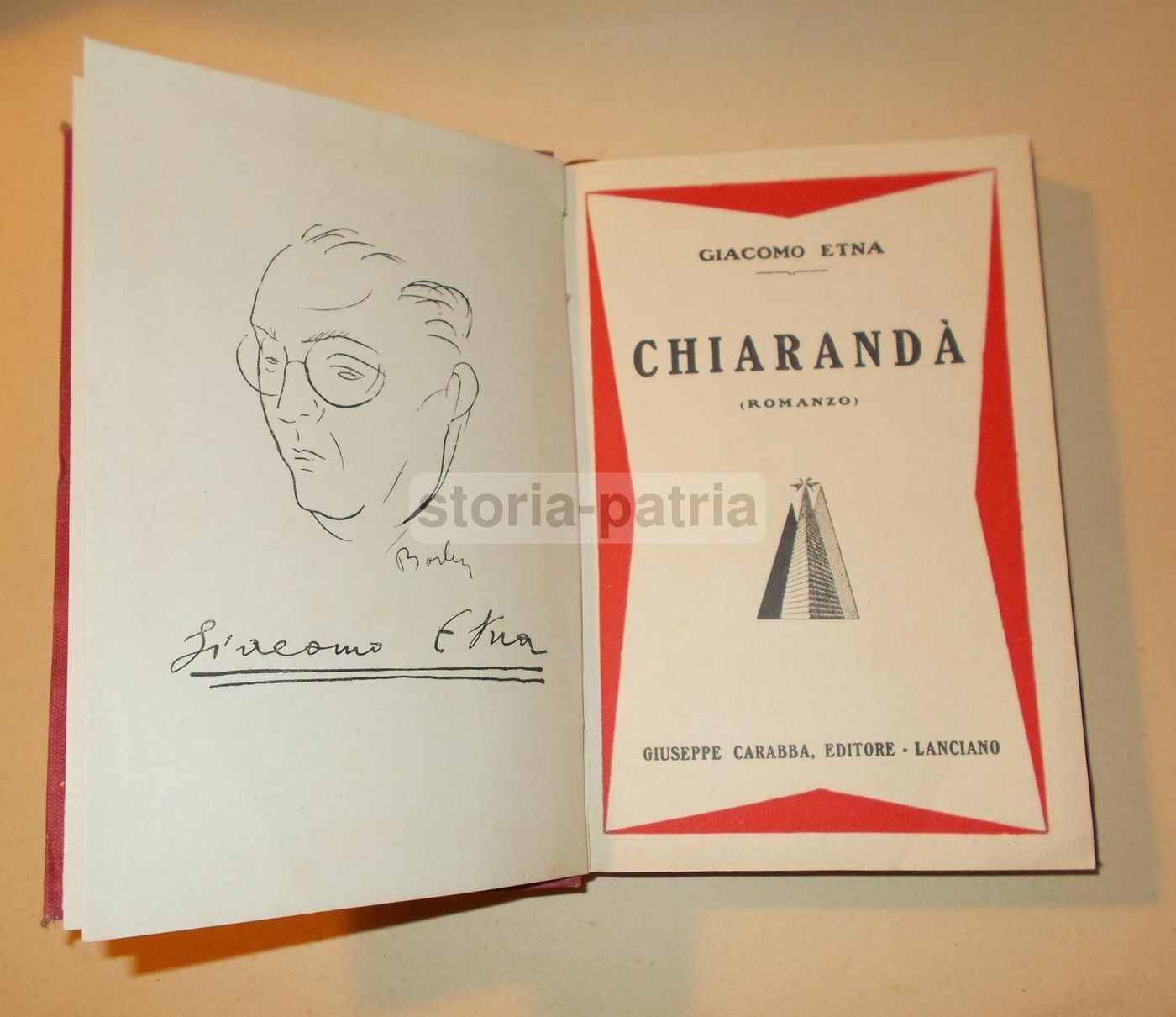 Chiarandà Di Giacomo Etna, Carabba 1931, Prima Edizione Autografata