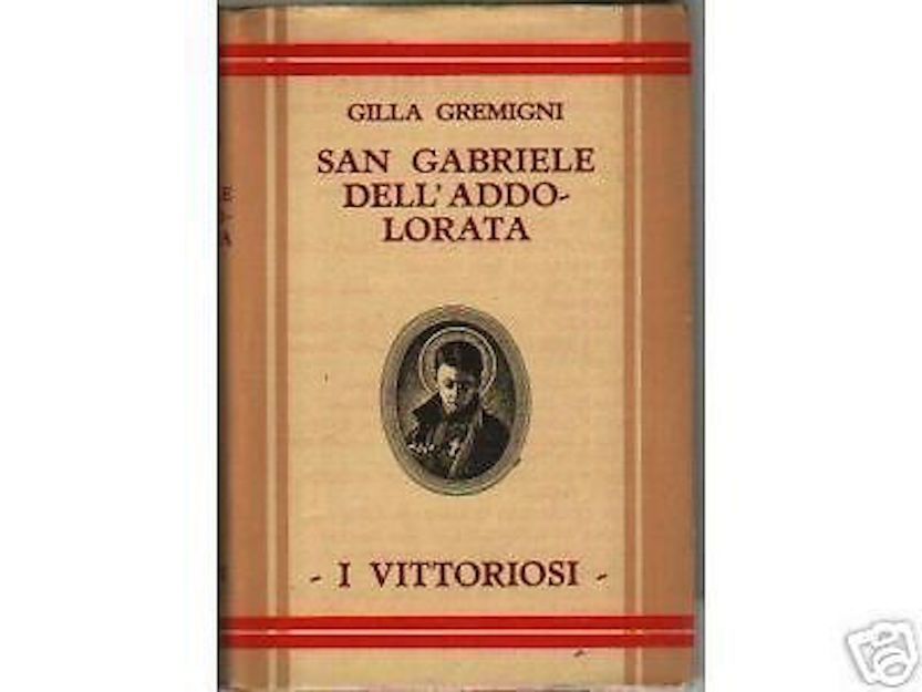 San Gabriele Dell'Addolorata   Gremigni Gilla   Salani, 1941 (Teramo)