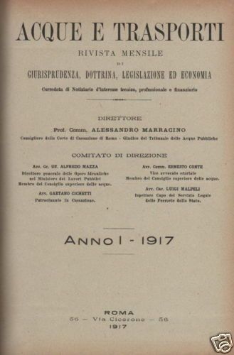 Acque E Trasporti 1917: Rivista Giuridica, Acqua, Elettricità, Roma