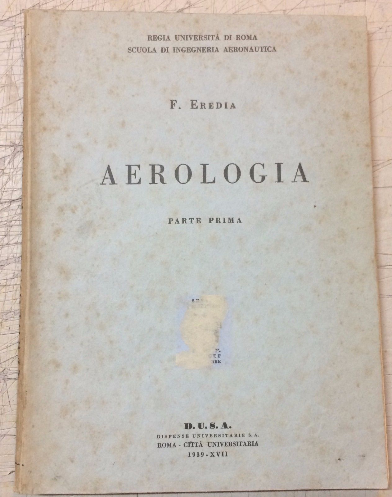 Filippo Eredia, Aerologia (Parte Prima), 1939