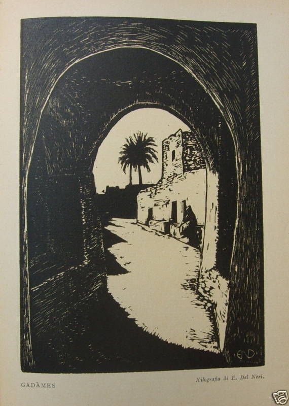 Ghadames. Xilografia Originale Di Edoardo Del Neri, Anni '20 '30
