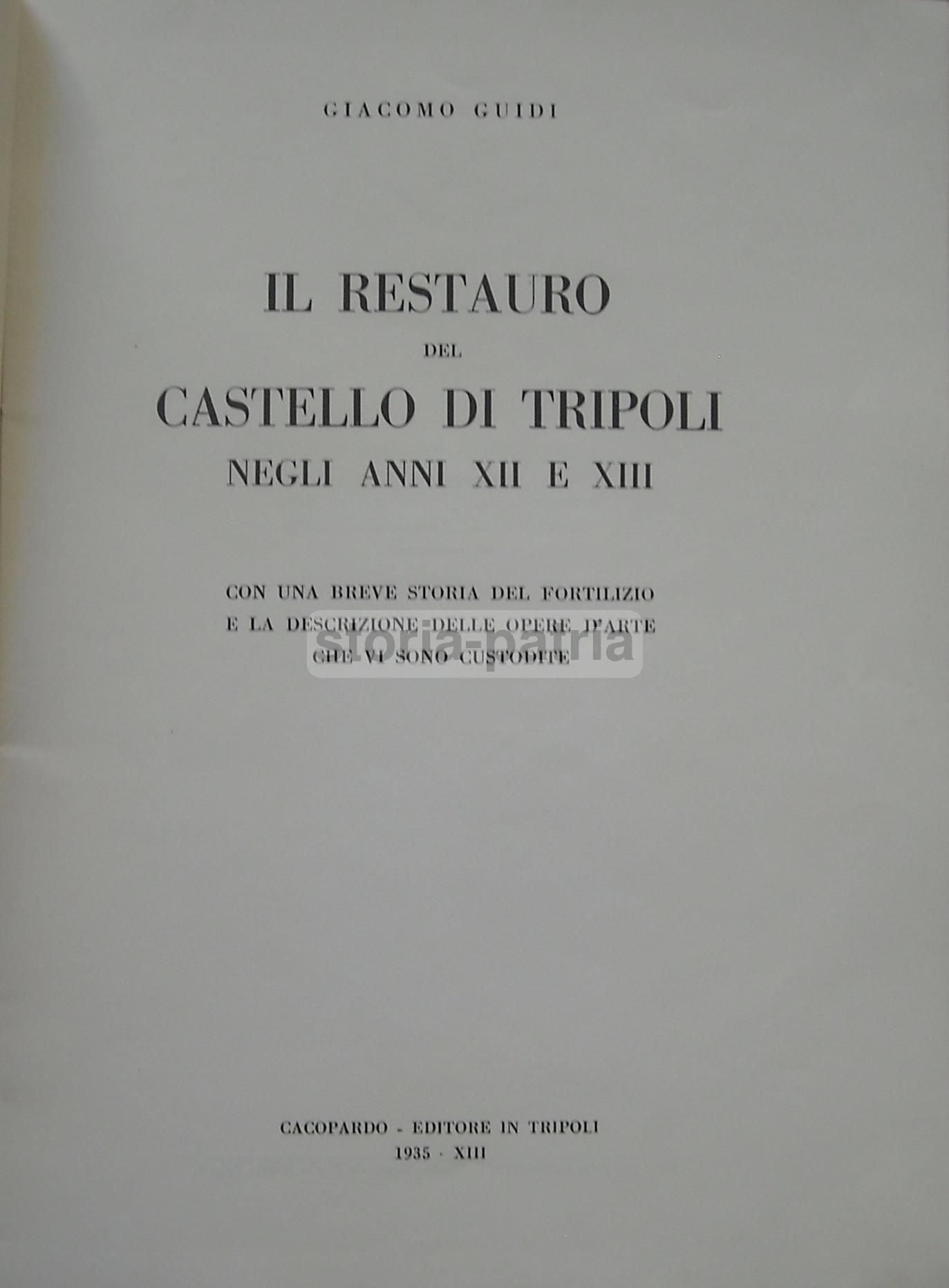 Il Restauro Del Castello Di Tripoli Negli Anni XII E XIII   Giacomo Guidi