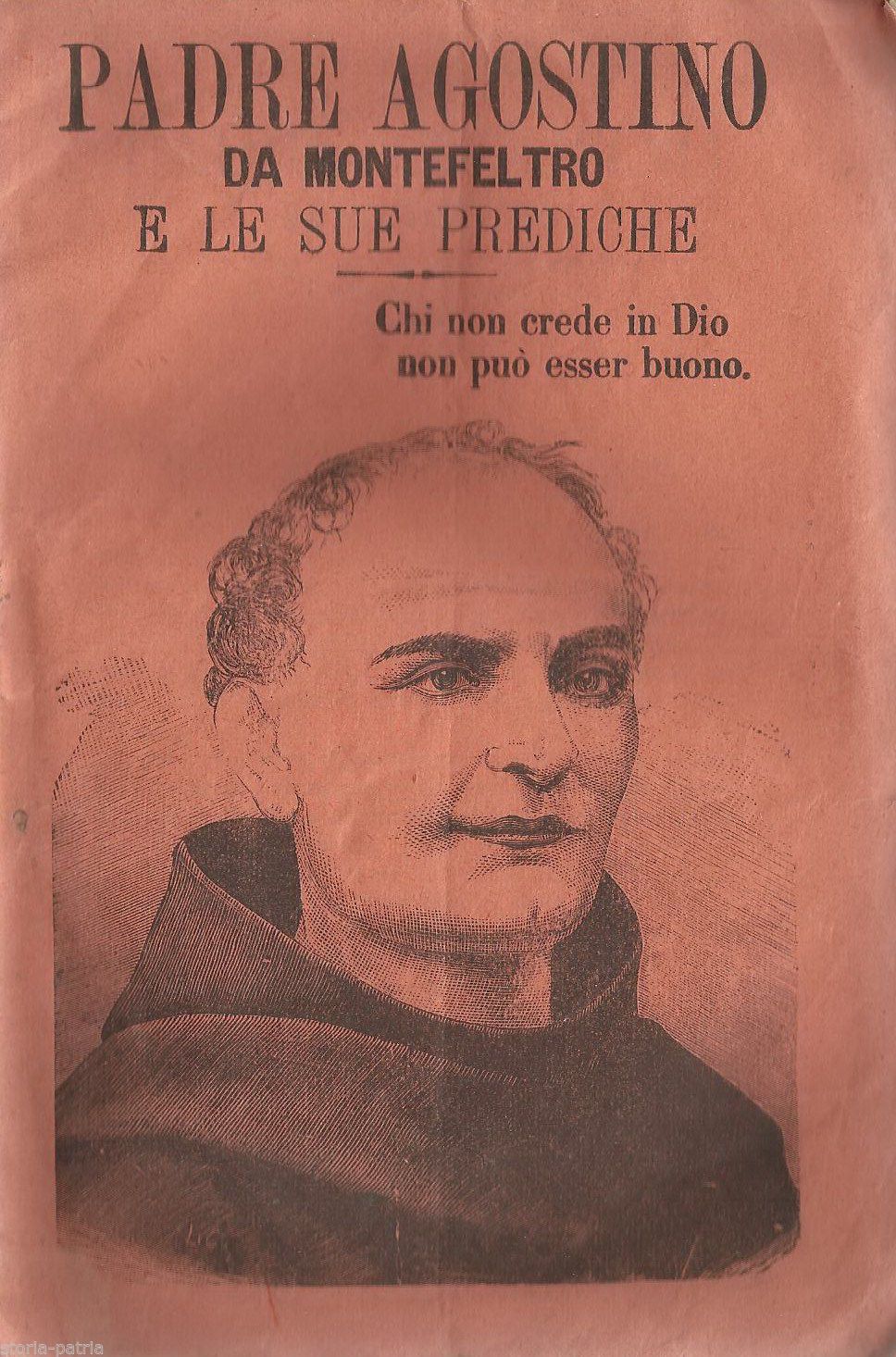 Padre Agostino Da Montefeltro, Prediche, Salani, Firenze, 1890