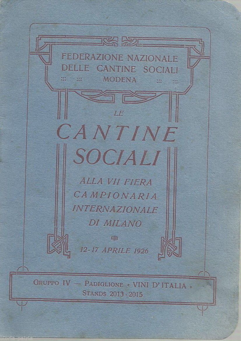 Cantine Sociali Fiera Milano 1926: Modena, Bolzano E Federazione Nazionale