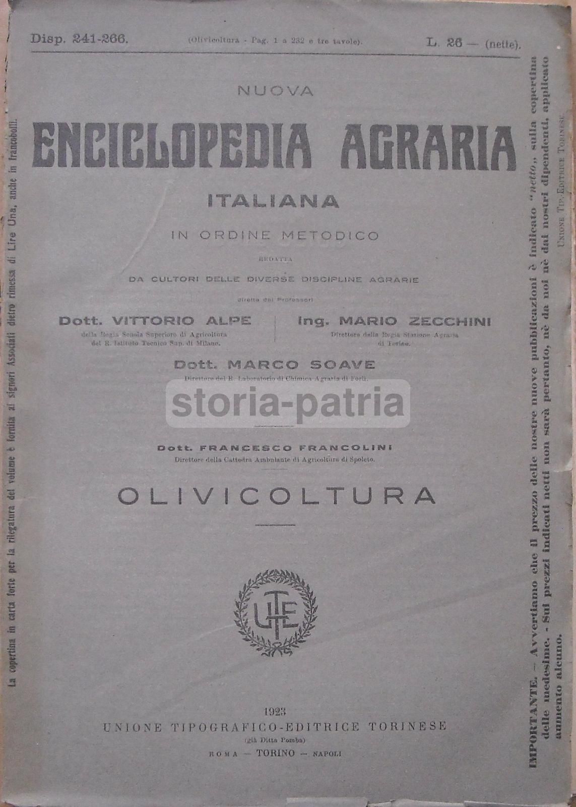 Olivicoltura. Francesco Francolini, 1922. Utet, Torino. Illustrato.
