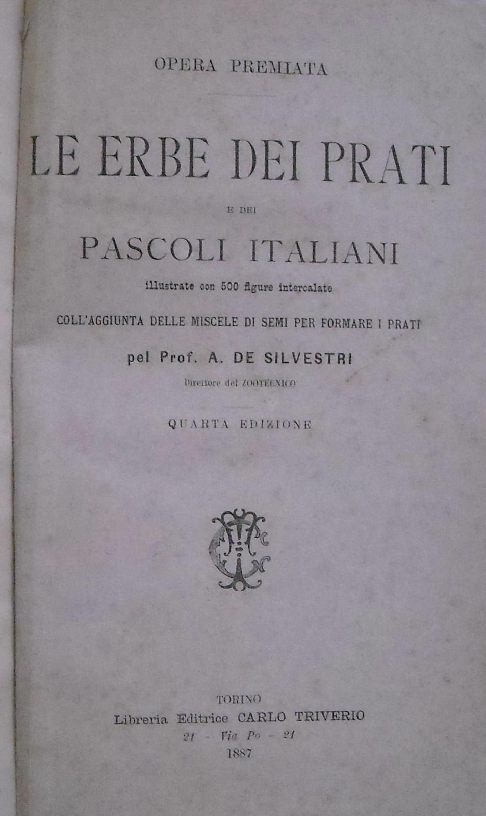 Le Erbe Dei Prati E Dei Pascoli Italiani De Silvestri, 1887
