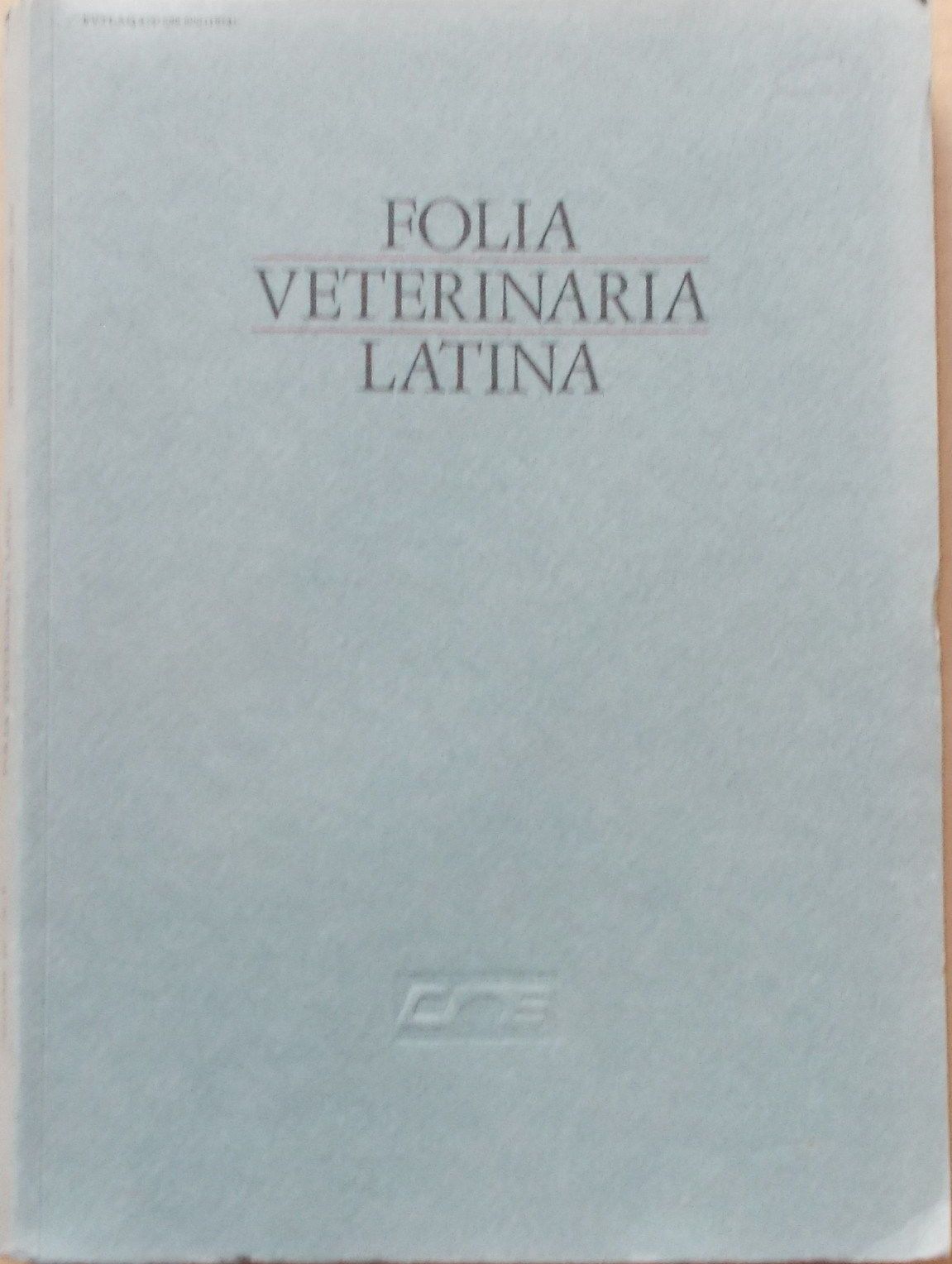 Folia Veterinaria Latina Vol. IV 1974 Rivista Medicina Veterinaria